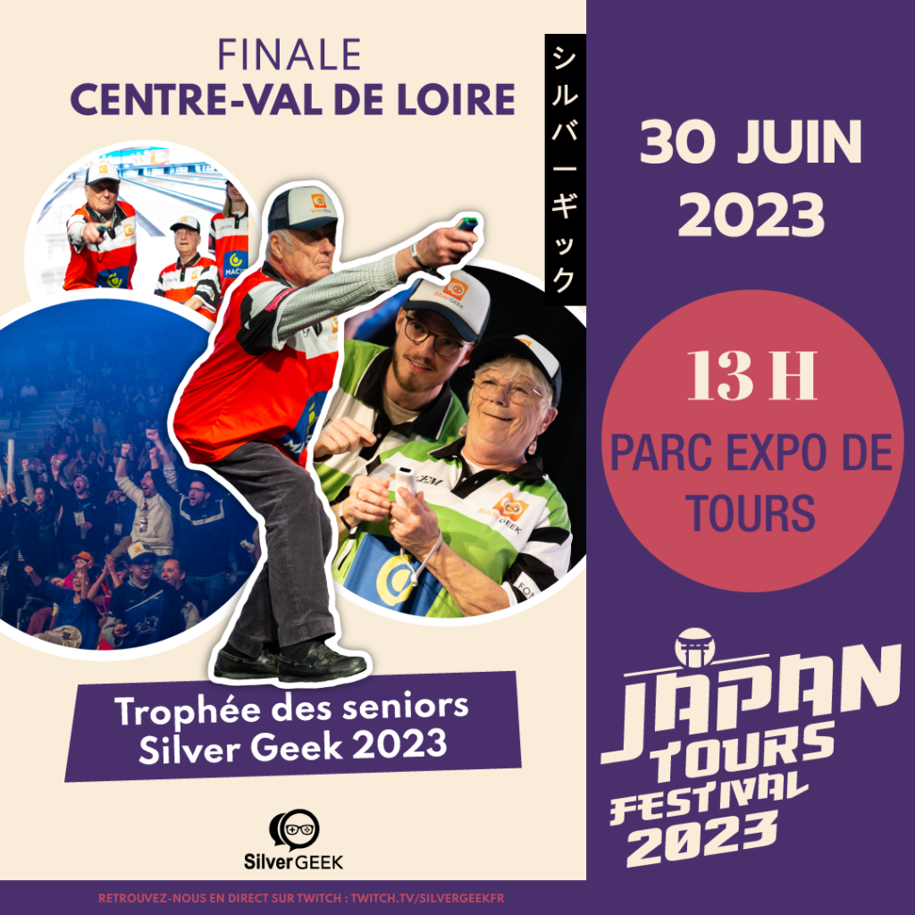 Finale Centre-Val de Loire
Trophée des Séniors Silver Geek 2023
